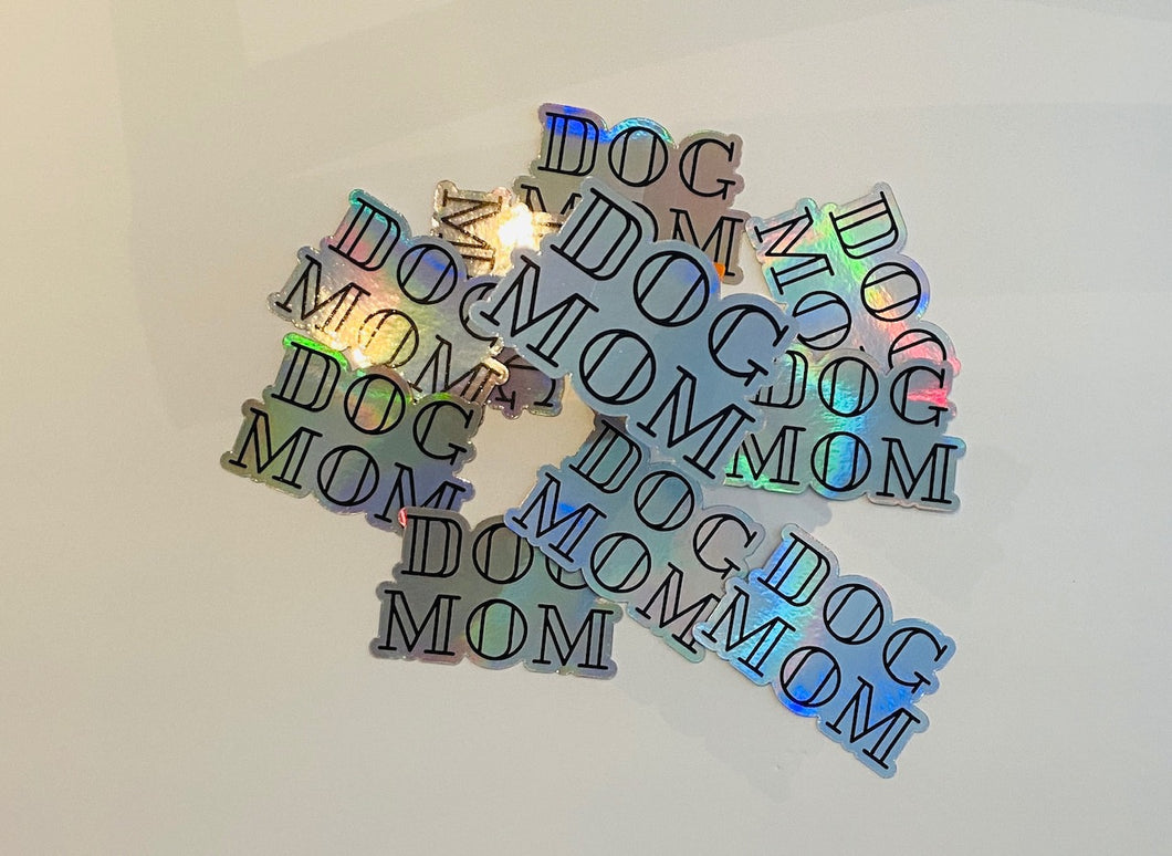 Sticker Dog Mom Holographic