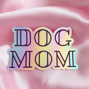Sticker Dog Mom Holographic